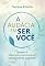 Livro A audácia em ser você: Quando a liderança sustentável simplesmente acontece