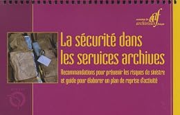 La  sécurité dans les services archives