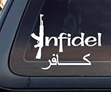 Infidel w/ Arabic Car Decal / Sticker