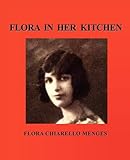 FLORA IN HER KITCHEN by 