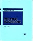 Welding Handbook, (WHB-2. 8) : Welding Processes, Connor, Leonard P. and O'Brien, R. L., 0871713543