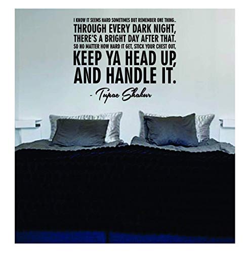 Boop Decals TUPAC I Know It Seems Hard Version 2 decal sticker wall vinyl 2pac shakur hip hop words rap music
