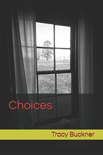 Choices