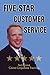Five-Star Customer Service - Book by Ted Coine