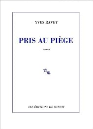 Pris au piège
