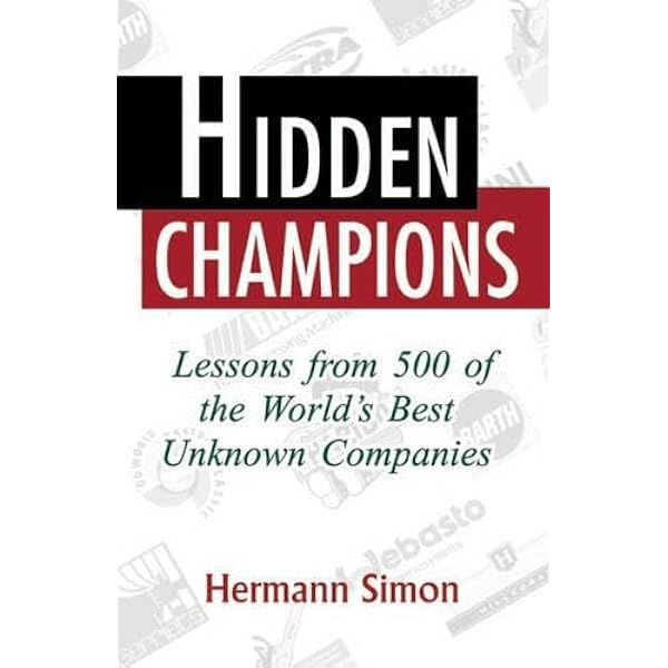 Amazon.com: Hidden Champions of the Twenty-First Century: The