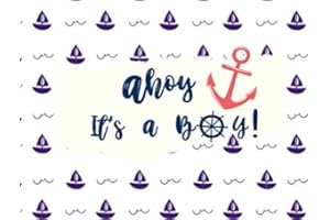 ์Nautical Baby shower: It's a Boy: Unique Guest Book with Advice and Gift log: Ocean Baby Shower Guest Book for Boy