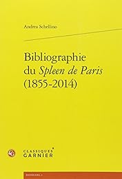 Bibliographie du "Spleen de Paris", 1855-2014