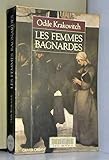 Les femmes bagnardes (French Edition) by