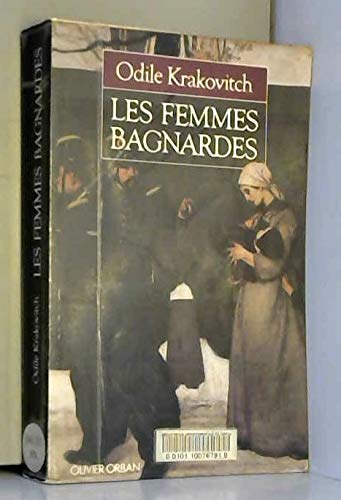 Les femmes bagnardes (French Edition) by Odile Krakovitch (Paperback)