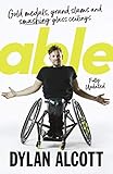 Able: Gold Medals, Grand Slams and Smashing Glass Ceilings by 
