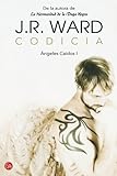 Codicia (Angeles Caidos / Fallen Angels) (Spanish Edition)