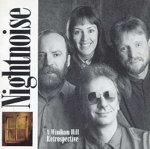 Nightnoise - Nightnoise A Windham Hill Retrospective - Zortam Music