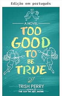 Livro Bom demais para ser verdade