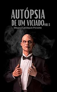 Livro Autópsia de um Viciado V