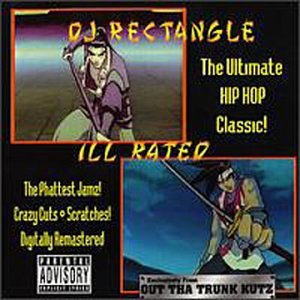 DJ Rectangle - Ill Rated - Zortam Music