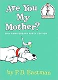 Are You My Mother? (Beginner Books) by Eastman, P.D. (1960) Hardcover