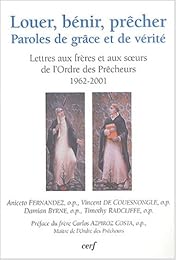 Louer, bénir, prêcher