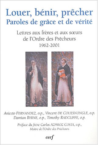 Louer, bénir, prêcher