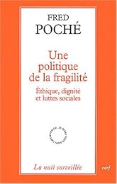 Une  politique de la fragilité