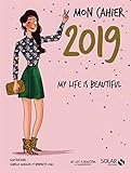 Mon cahier my life is beautiful by