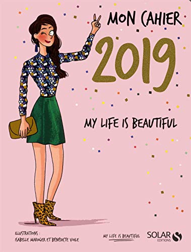 Mon cahier my life is beautiful by Collectif