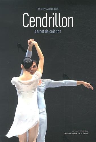 Cendrillon, carnet de création