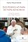 Livro Dos pobres ao Papa, do Papa ao mundo: conversas sinceras com o Papa Francisco