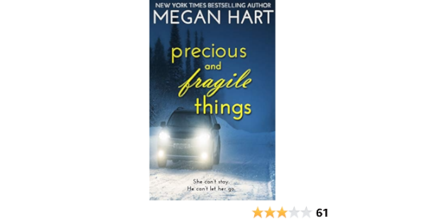 Ebook Precious And Fragile Things By Megan Hart