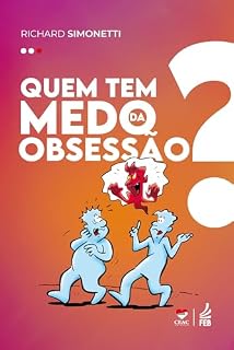 Livro Quem tem medo da obsessão?