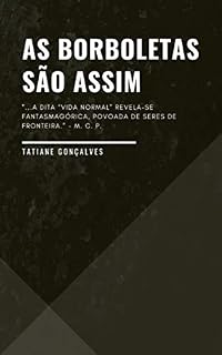 Livro As borboletas são assim: Contos
