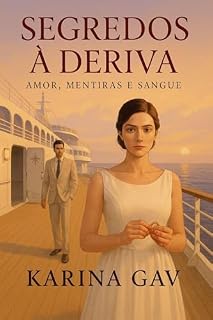Livro Segredos à Deriva: Amor, mentiras e sangue
