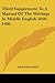 Third Supplement to a Manual of the Writings in Middle English 1050-1400 - John Edwin Wells