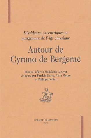 Autour de Cyrano de Bergerac