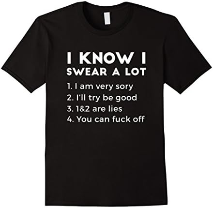Men's I Know I Swear A Lot T-shirt Large Black
