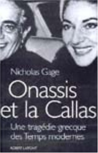 Onassis et La Callas