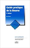 Guide pratique de la bourse, 2e édition by