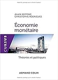 Image de Economie monétaire - Théories et politiques