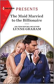 The Maid Married to the Billionaire (Cinderella Sisters for Billionaires Book 1)