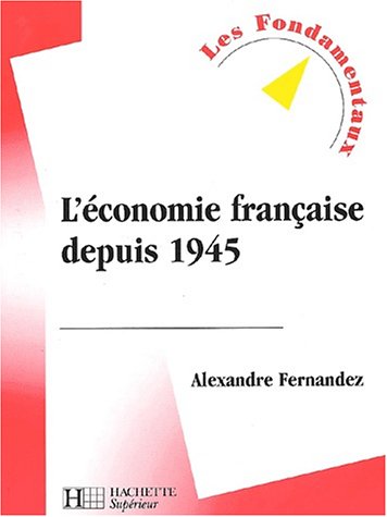 L' économie française depuis 1945