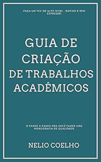 Livro Guia de criação de trabalhos acadêmicos