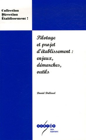 Pilotage et projet d'établissement