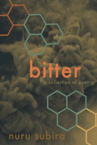 bitter: a collection of poetry