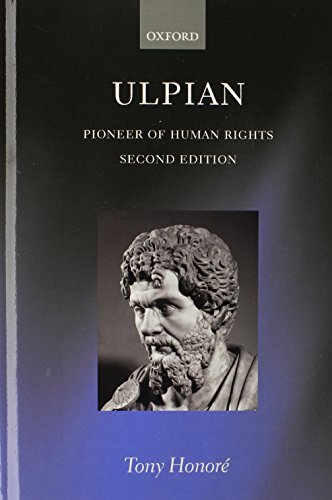 Download Ulpian: Pioneer of Human Rights Download Ulpian: Pioneer of Human Rights