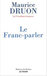 Le  franc-parler, 2002-2003