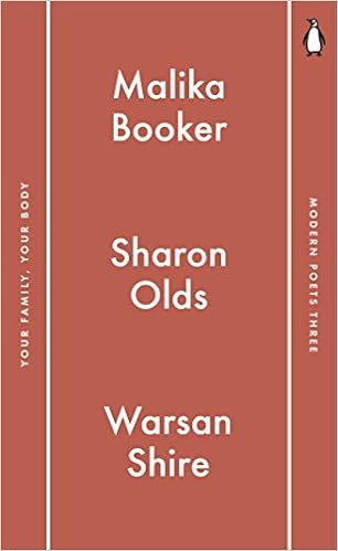 Penguin Modern Poets 3 Your Family Your Body Amazon De Booker Malika Olds Sharon Shire Warsan Fremdsprachige Bucher Penguin Modern Poets 3 Your Family Your Body Amazon De Booker Malika Olds Sharon Shire Warsan Fremdsprachige Bucher