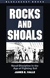 Book cover for Rocks & Shoals: Naval Discipline in the Age of Fighting Sail