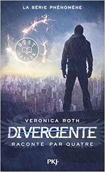 Livres Couvertures de Divergente raconté par Quatre