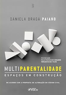 Livro Multiparentalidade - Espaços em Construção - 1ª Ed - 2025