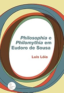Livro Philosophia e Philomythia em Eudoro de Sousa